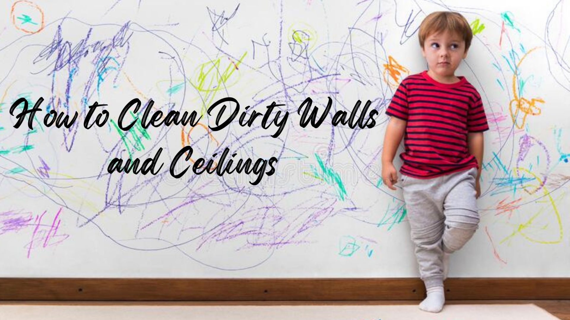 How to Clean Dirty Walls and Ceilings